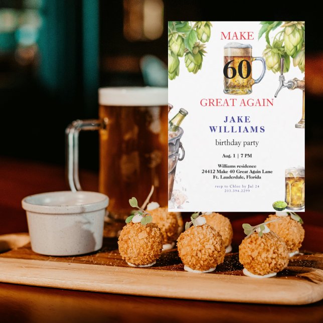 Make 60 Great Again Beer Birthday Party Invitation (Creator Uploaded)