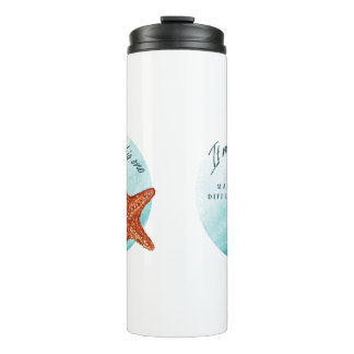 Make A Difference, Starfish Story. Thermal Tumbler