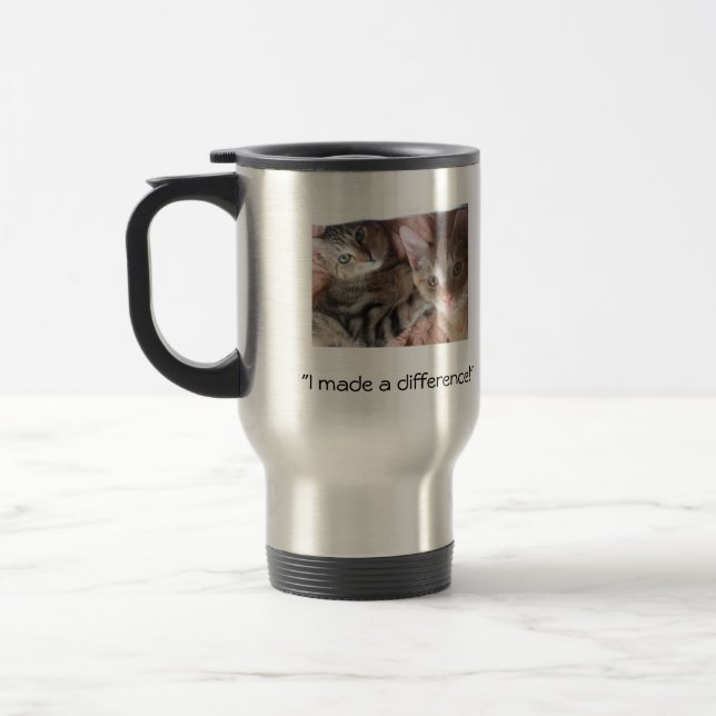"Make a difference!" Travel Mug (Left)