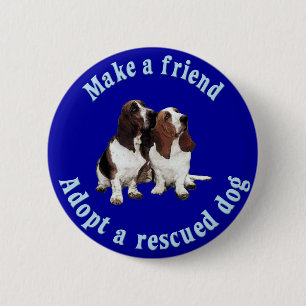 Make A Friend - Basset Hound 2 Inch Round Button