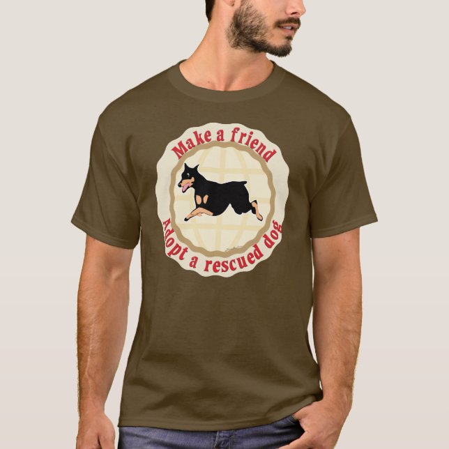 Make A Friend - Doberman T-Shirt (Front)