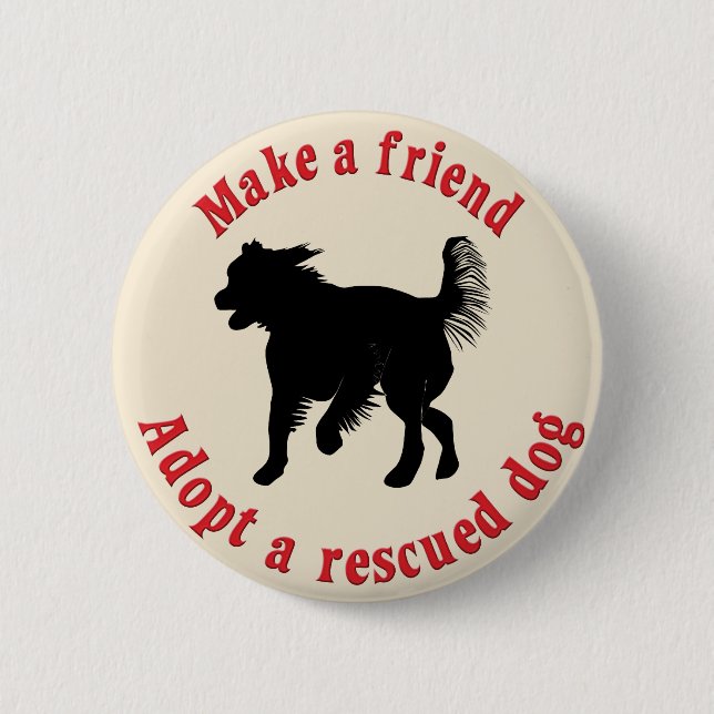 Make A Friend - Mutts 2 Inch Round Button (Front)