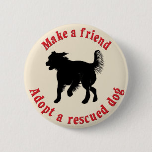 Make A Friend - Mutts 2 Inch Round Button