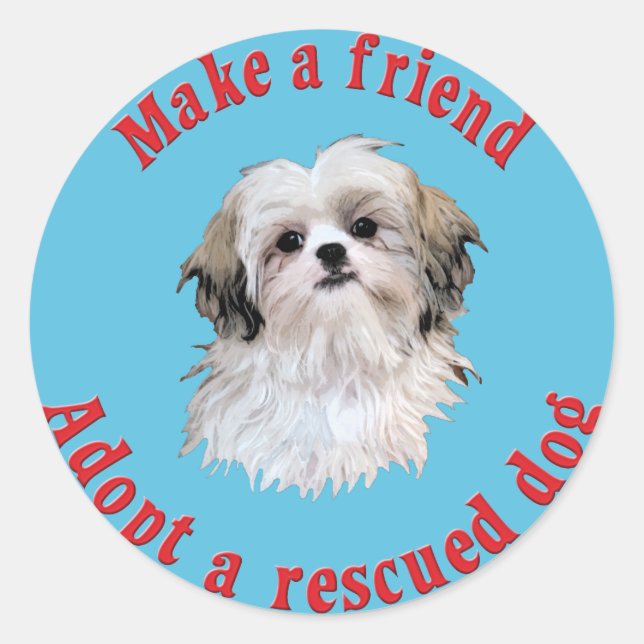 Make A Friend - Shih Tzu Classic Round Sticker (Front)