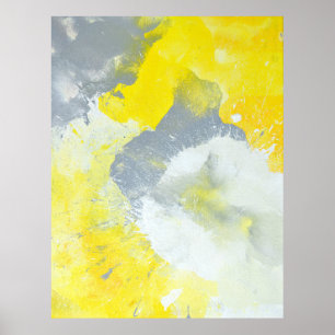'Make A Mess' Grey and Yellow Abstract Art Poster
