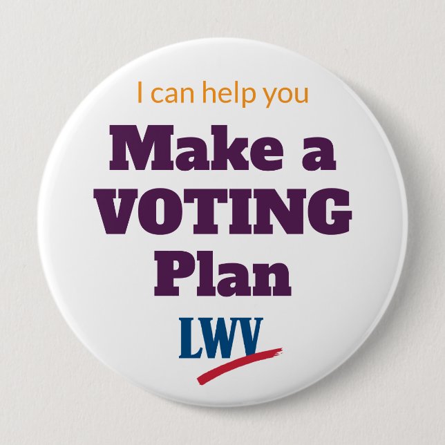 Make A Voting Plan Button (Front)