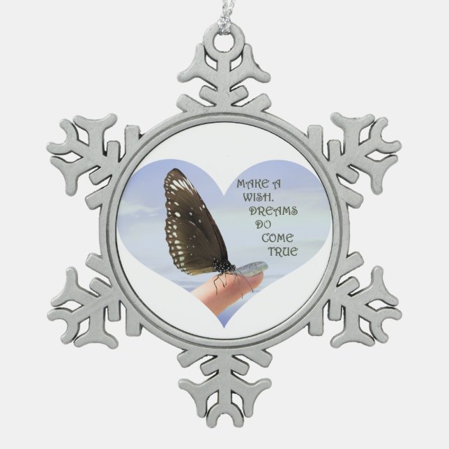 Make a wish Dreams come true Snowflake Pewter Christmas Ornament (Front)