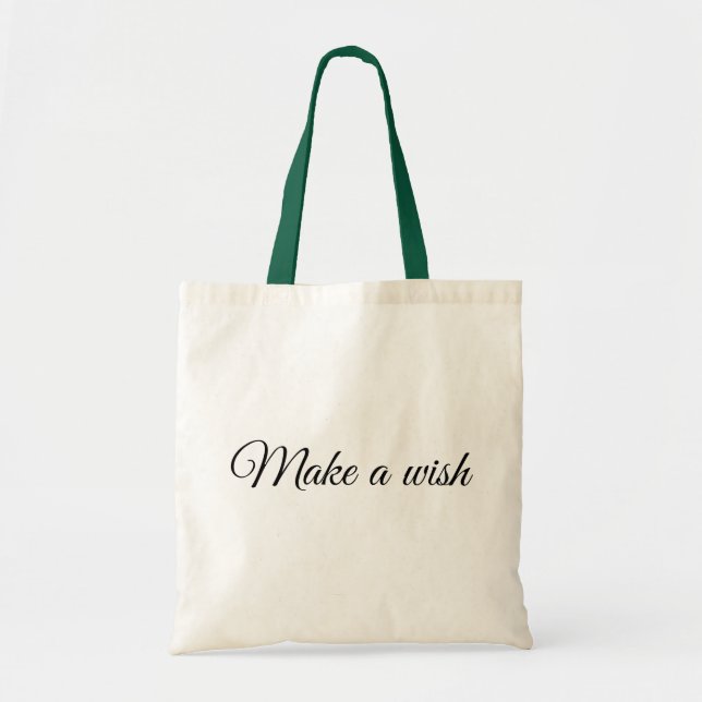 Make a Wish Keep It Tote Bag (Front)