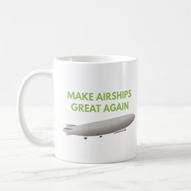 Make Airships Great Again Coffee Mug (Left)