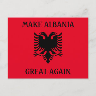 Make Albania Great Again Postcard