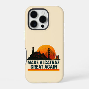 Make Alcatraz Great Again Funny iPhone 16 Pro Case