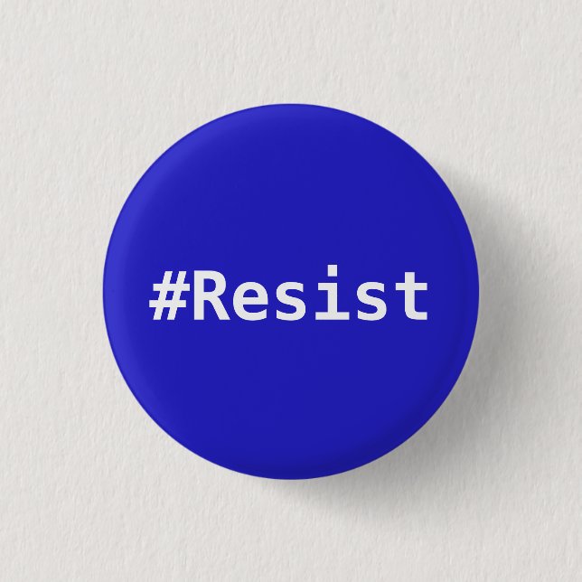 Make America America Again - #Resist 1 Inch Round Button (Front)