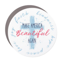 Make America Beautiful Again car magnet