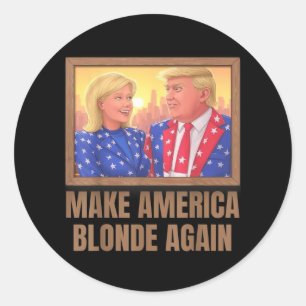 Make America Blonde Again _9 Classic Round Sticker