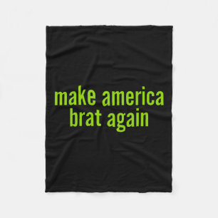 Make America Brat Again Kamala 2024 Trump Parody M Fleece Blanket