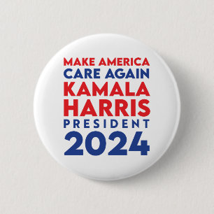 Make America Care Again Harris President 2024 2 Inch Round Button