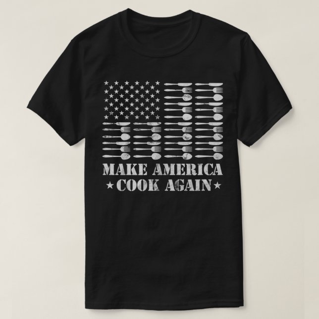 Make America Cook Again Cooking Chef Kitchen Culin T-Shirt (Design Front)
