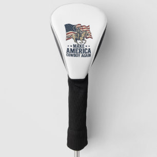 Make America Cowboy Again Patriotic Western Shirt_ Golf Head Cover