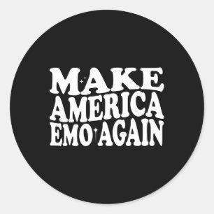 Make America Emo Again Funny Goth Us Saying  Classic Round Sticker