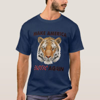 MAKE AMERICA EXOTIC AGAIN JOKE FUNNY TIGER