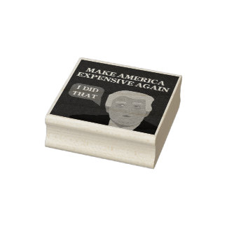 Make America Expensive Again - Stamp