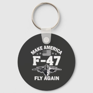 Make America F-47 Fly Again 4th of July  Keychain