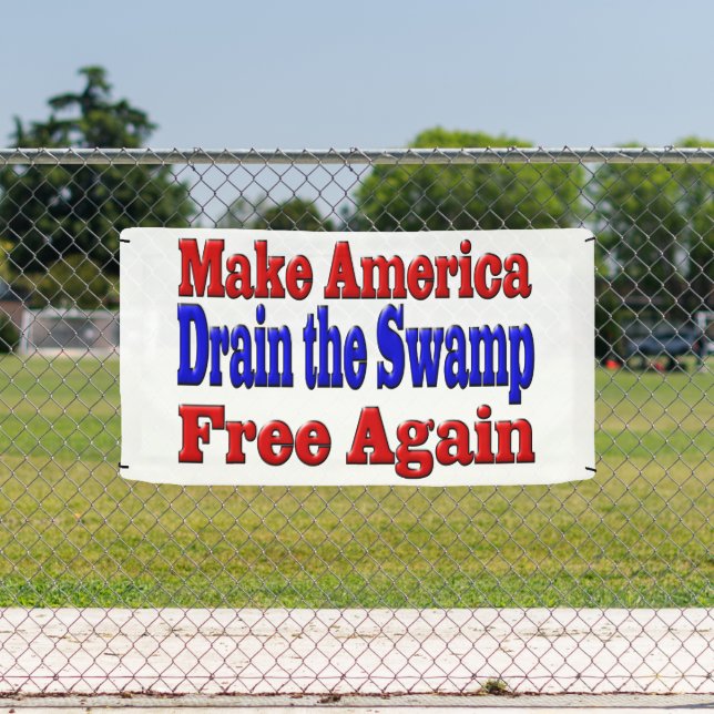 Make America Free Drain the Swamp red blue Banner (Insitu)