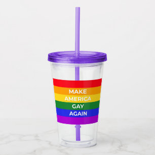 Make America Gay Again Acrylic Tumbler