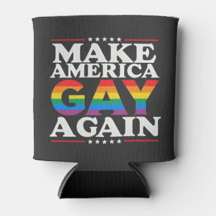 Make America Gay Again LGBT Pride Month  Can Cooler