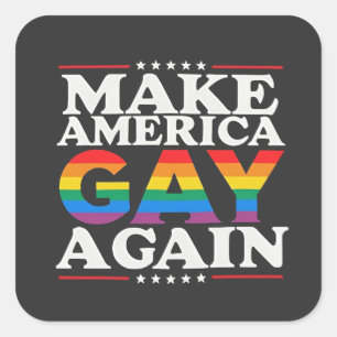 Make America Gay Again LGBT Pride Month  Square Sticker