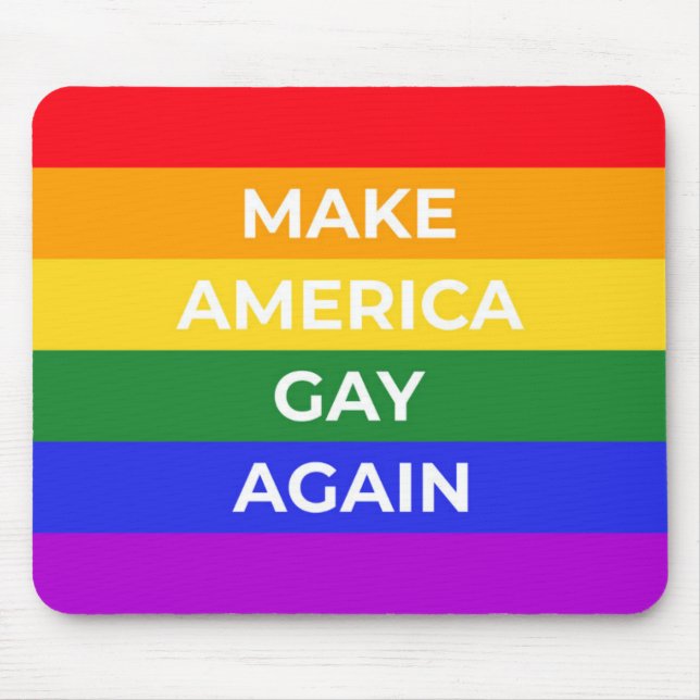 Make America Gay Again Mouse Pad (Front)