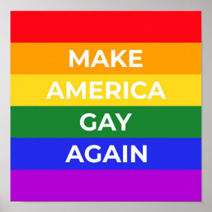 Make America Gay Again Poster