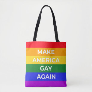 Make America Gay Again Tote Bag