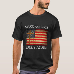 Make America Godly Again T-Shirt