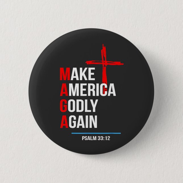 Make America Godly Again Trump Inaguration Maga  2 Inch Round Button (Front)