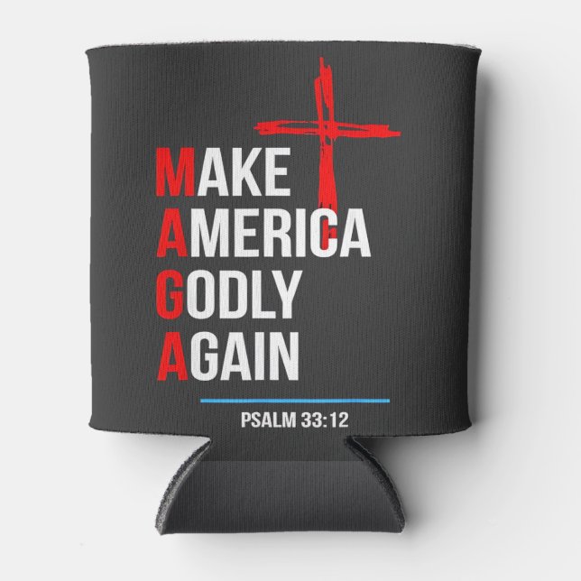 Make America Godly Again Trump Inaguration Maga  Can Cooler (Front)