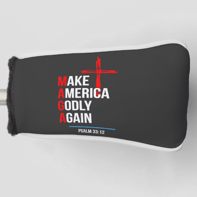 Make America Godly Again Trump Inaguration Maga  Golf Head Cover (Front)