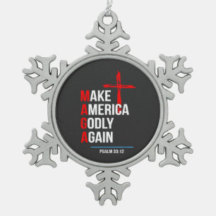 Make America Godly Again Trump Inaguration Maga Snowflake Pewter Christmas Ornament