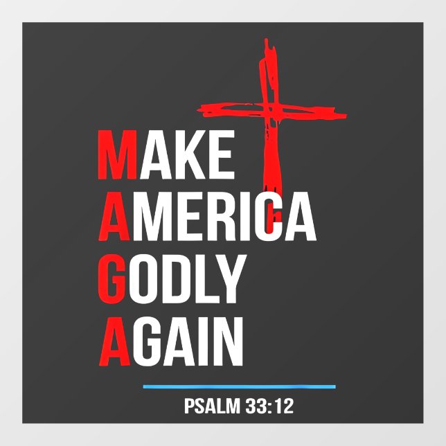Make America Godly Again Trump Inaguration Maga  Window Cling (Sheet)