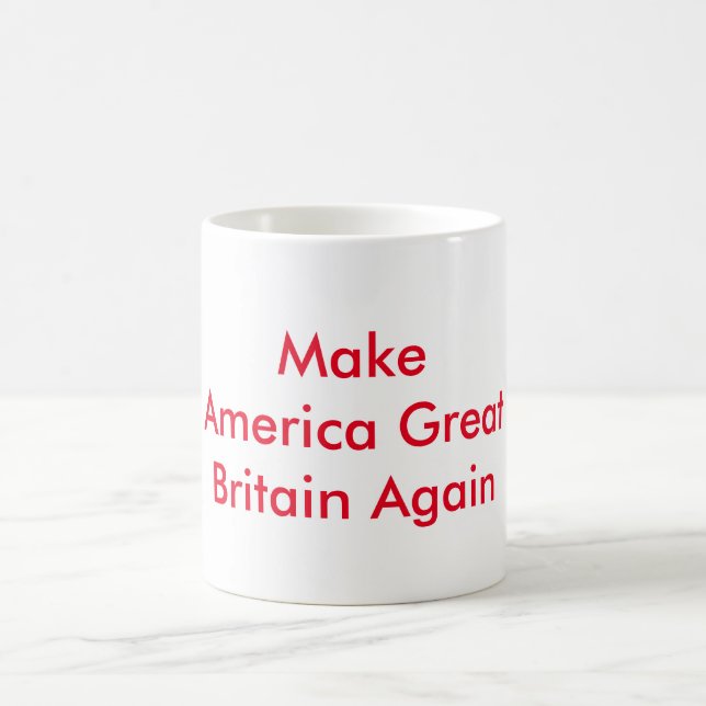 Make America Great Britain Again Coffee Mug Red (Center)