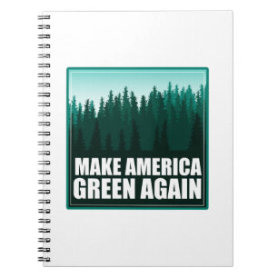 Make America Green Again Notebook