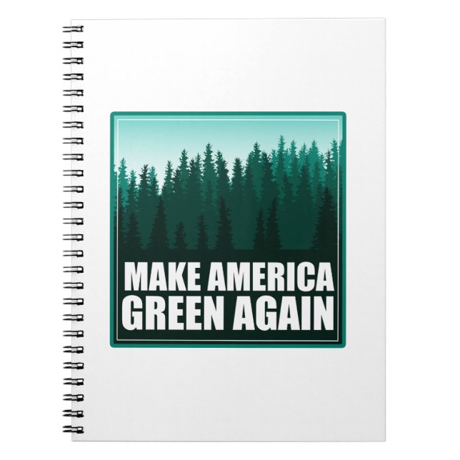 Make America Green Again Notebook (Front)