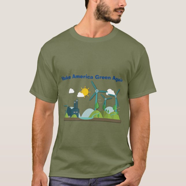 Make America Green Again T-shirt (Front)