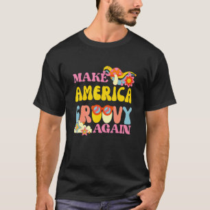 Make America Groovy Again 70s Retro Peace Flower H T-Shirt
