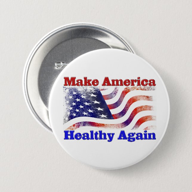Make America Healthy Again 3 Inch Round Button (Front & Back)
