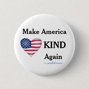 Make America KIND again. Anti-trump 2 Inch Round Button