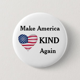 Make America KIND again. Anti-trump. 2 Inch Round Button