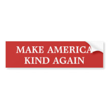 Make America Kind Again