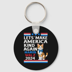 Make America Kind Again Kamala Harris Tim Wheimer  Keychain
