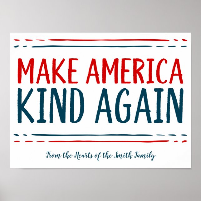 Make America Kind Again Poster (Front)